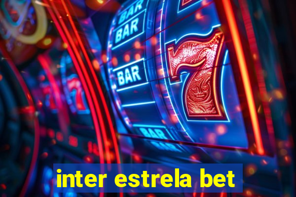 inter estrela bet